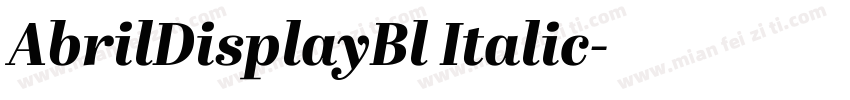 AbrilDisplayBl Italic字体转换